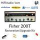 Fisher 200T receiver restoration recap repair service rebuild kit fix capacitor