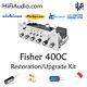 Fisher 400C preamp FULL restoration repair service rebuild kit capacitor fix