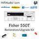 Fisher 550T restoration recap repair service rebuild kit fix filter capacitor