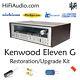 Kenwood Eleven G rebuild restoration recap service kit fix capacitor repair