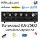 Kenwood KA-2500 rebuild restoration recap service capacitor kit fix repair