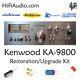 Kenwood KA-9800 rebuild restoration recap service kit repair filter capacitor