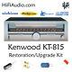 Kenwood KT-815 restoration recap repair service rebuild kit fix capacitor