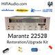 Marantz 2252B rebuild restoration recap service kit fix repair filter capacitor