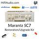 Marantz SC7 preamplifier rebuild restoration recap service kit repair capacitor