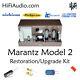 Marantz model 2 2A 2B amplifier restoration capacitor repair service rebuild kit