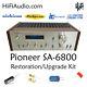 Pioneer SA-6800 rebuild restoration recap service kit repair capacitor