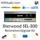 Sherwood SEL-300 restoration recap repair service rebuild kit filter capacitor