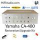 Yamaha CA-400 rebuild restoration recap service kit fix repair capacitor
