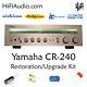 Yamaha CR-240 capacitor rebuild restoration recap service kit repair