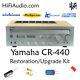 Yamaha CR-440 rebuild restoration recap service kit fix repair capacitor